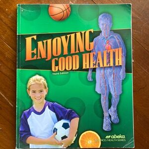 Enjoying Good Health Abeka 5 5th Grade A Beka Text Book
